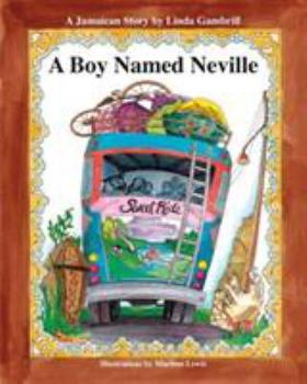 Paperback A Boy Named Neville Book