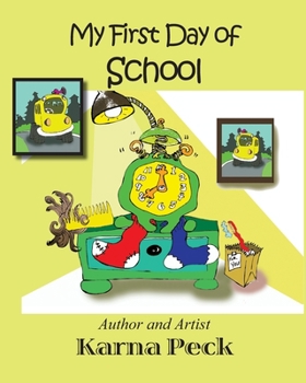 Paperback My First Day of School Book