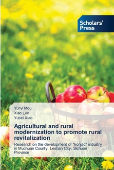 Paperback Agricultural and rural modernization to promote rural revitalization Book