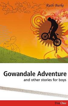 Paperback Gowandale Adventure and Other Stories for Boys Book