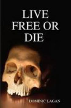 Paperback Live Free or Die Paperback Book