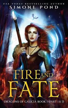 Paperback Fire and Fate: Part 1 & 2 Book