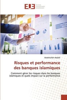 Paperback Risques et performance des banques islamiques [French] Book