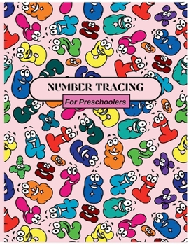 Paperback Number Tracing Book For Preschoolers: Kids learning activity book for practice numbers writing/coloring & drawing activities with sight words for pres Book