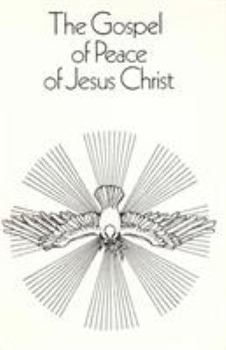 Paperback The Gospel of Peace of Jesus Christ Book