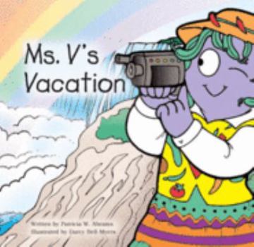 Library Binding Ms V's Vacation Book