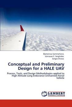 Paperback Conceptual and Preliminary Design for a HALE UAV Book