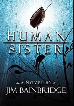 Hardcover Human Sister Book