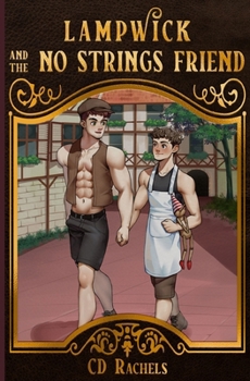 Paperback Lampwick and the No Strings Friend Book