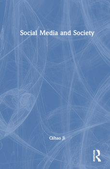 Hardcover Social Media and Society Book