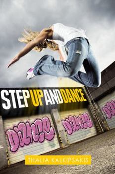 Step Up and Dance - Book #6 of the Girlfriend Fiction