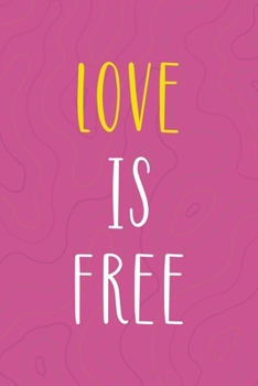 Paperback Love Is Free: All Purpose 6x9 Blank Lined Notebook Journal Way Better Than A Card Trendy Unique Gift Pink Texture Vaporwave Book