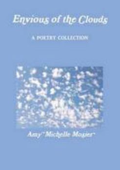 Paperback Envious of the Clouds Book