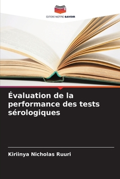 Paperback Évaluation de la performance des tests sérologiques [French] Book