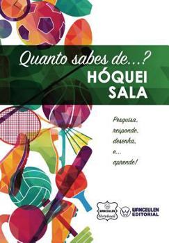 Paperback Quanto sabes de... Hóquei Sala [Portuguese] Book