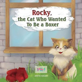 Paperback Rocky the cat who wanted to be a boxer Book