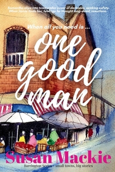One Good Man: Small Town Romance (Barrington Series)