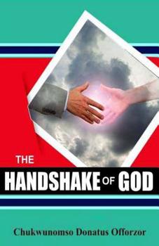 Paperback The Handshake of God Book