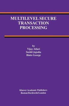 Paperback Multilevel Secure Transaction Processing Book