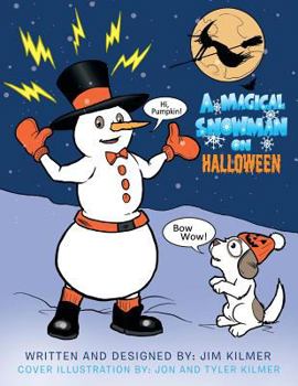 Paperback A Magical Snowman on Halloween Book