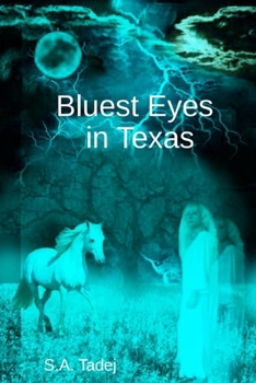 Paperback Bluest Eyes in Texas Book
