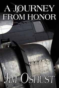 Paperback A Journey from Honor Book