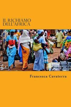 Paperback Il richiamo dell'Africa [Italian] Book
