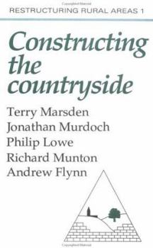 Paperback Constructuring The Countryside: An Approach To Rural Development Book