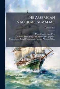 Paperback The American Nautical Almanac; Volume 1920 Book