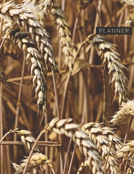 Planner: Wheat 2 Year Weekly Planning Organizer | 2020 - 2021 | January 20 - December 21 | Writing Notebook | Productive Datebook Calendar Schedule | Plan Days, Set Goals & Get Stuff Done