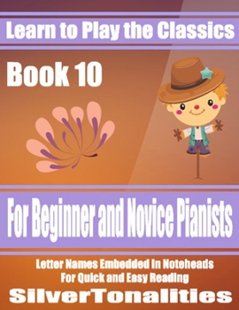 Paperback Learn to Play the Classics Book 10 Book