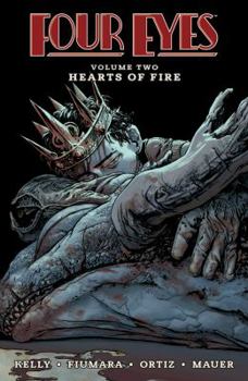 Paperback Four Eyes, Volume 2: Hearts of Fire Book