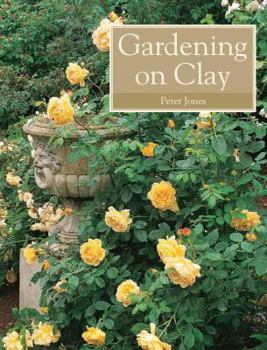 Paperback Gardening on Clay Book