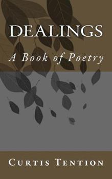 Paperback Dealings: A Book of Poetry Book