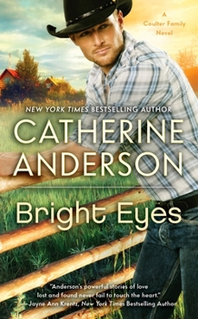 Bright Eyes - Book #5 of the Kendrick/Coulter/Harrigan