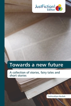 Paperback Towards a new future Book