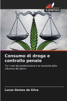 Paperback Consumo di droga e controllo penale [Italian] Book