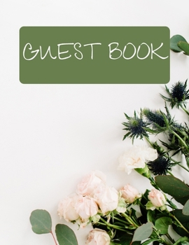 Paperback Guest Book: Flower Edition Messages Book Guest Book for any occasion Book