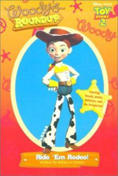 Paperback Toy Story 2 - Woody's Roundup Ride'em Rodeo! Book