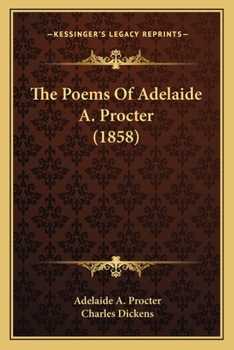 The Poems of Adelaide A. Procter