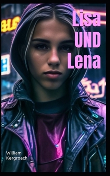 LisaUNDLena (German Edition)