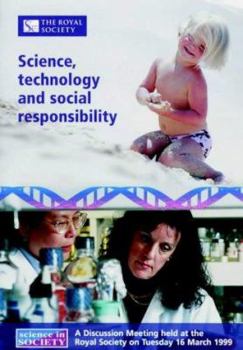 Paperback Science, Technology and Social Responsibility (Science in Society) Book