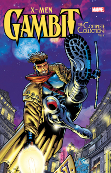 X-Men: Gambit - The Complete Collection Vol. 2 - Book  of the Gambit 1999