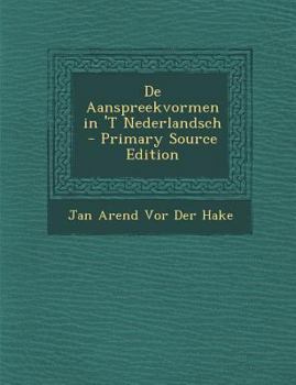 Paperback de Aanspreekvormen in 't Nederlandsch [Dutch] Book