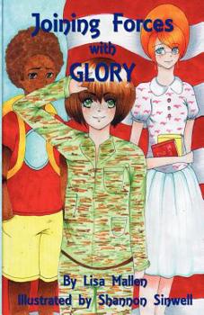 Paperback Joining Forces With Glory Book