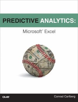 Paperback Predictive Analytics: Microsoft Excel Book