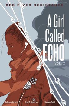 Red River Resistance - Book #2 of the A Girl Called Echo