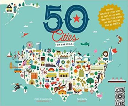 Hardcover 50 Cities of the U.S.A.: Explore America's cities with 50 fact-filled maps (B&N Exclusive Edition) Book