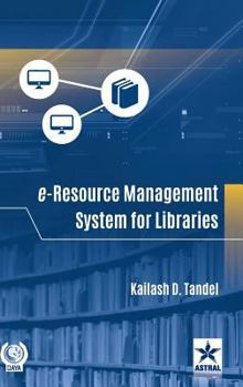Hardcover E-Resource Management System for Libraries Book