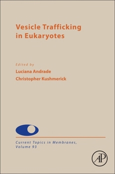 Hardcover Vesicle Trafficking in Eukaryotes: Volume 93 Book